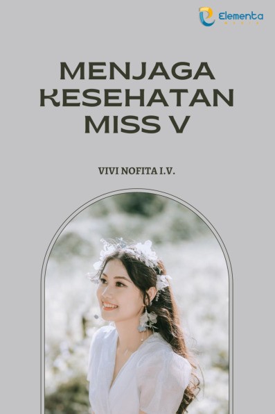 Menjaga Kesehatan Miss V